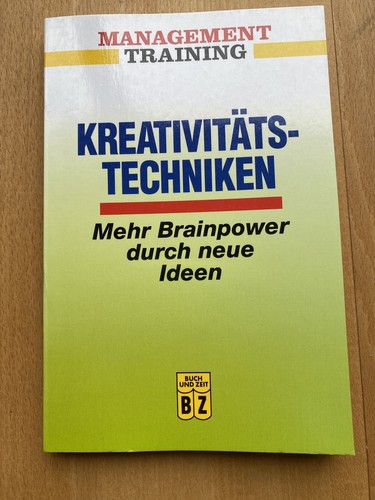 Kreativitätstechniken - ,