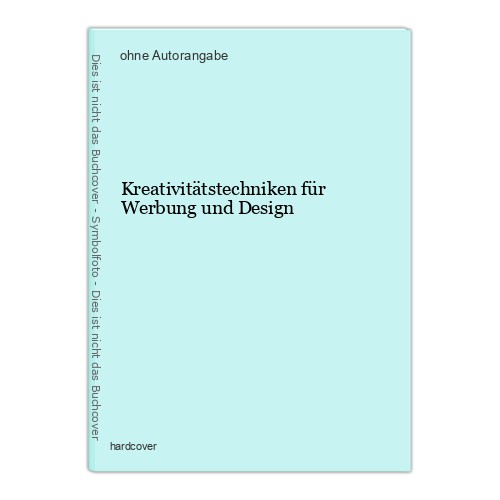 Kreativitätstechniken für