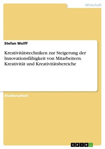 Kreativitätstechniken zur