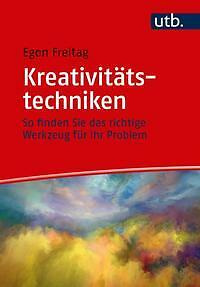 Kreativitätstechniken buch - kreativitätstechniken,