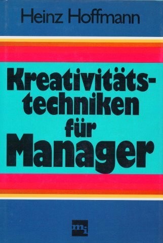 Kreativitätstechniken für